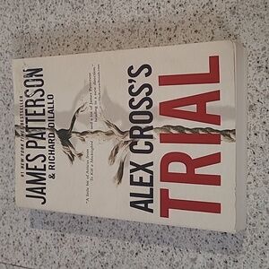 Alex‎ Cross’s Trial by James Patterson & Richard DiLallo – Paperback